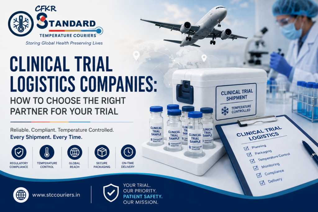 Clinical trial logistics companies providing temperature-controlled transportation and compliant pharmaceutical logistics