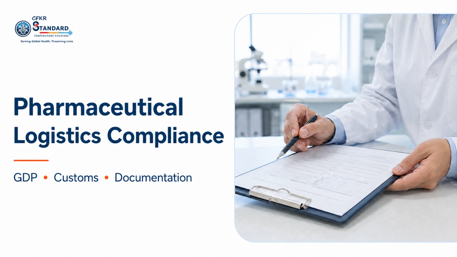 Pharmaceutical logistics compliance with GDP, customs, and documentation requirements