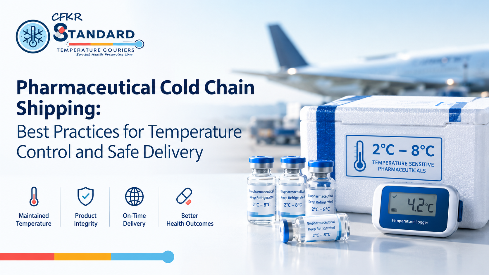 Pharmaceutical cold chain shipping with 2°C to 8°C temperature-controlled packaging and medicine vials by CFKR STC Couriers